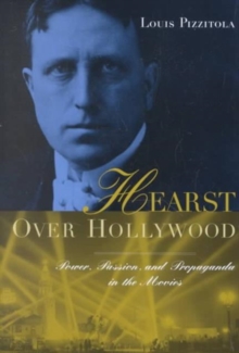 Hearst Over Hollywood
