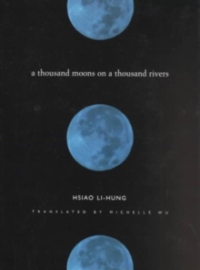 Image for A thousand moons on a thousand rivers