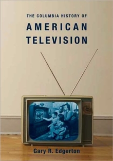 Columbia History of American Television