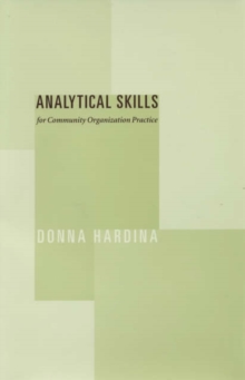 Analytical Skills for Community Organization Practice