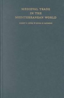 Image for Medieval Trade in the Mediterranean World