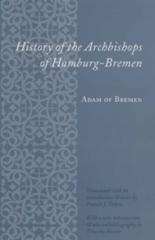 Image for The history of the archbishops of Hamburg-Bremen