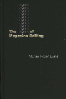 Layers of Magazine Editing