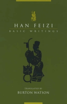 Han Feizi: Basic Writings