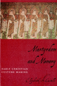 Image for Martyrdom and Memory