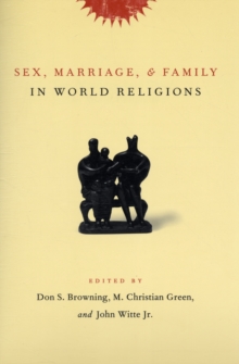 Image for Sex, marriage, and family in world religions