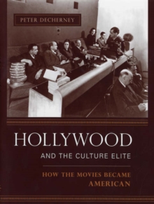 Hollywood and the Culture Elite