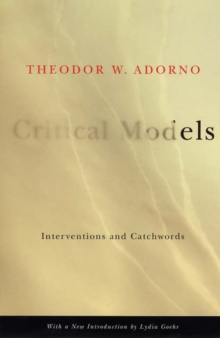 Image for Critical models  : interventions and catchwords