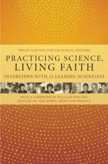 Practicing Science, Living Faith