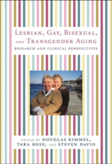 Image for Lesbian, Gay, Bisexual, and Transgender Aging