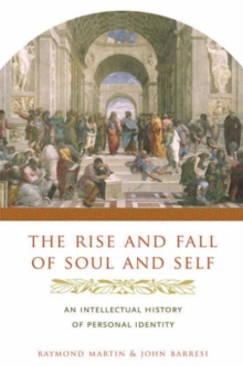 Rise and Fall of Soul and Self