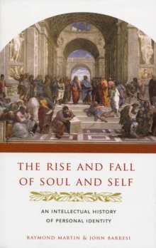 Rise and Fall of Soul and Self