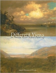 Different Views in Hudson River School Painting