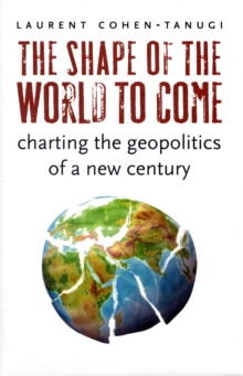 Shape of the World to Come