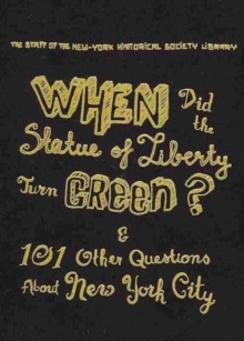 When Did the Statue of Liberty Turn Green?
