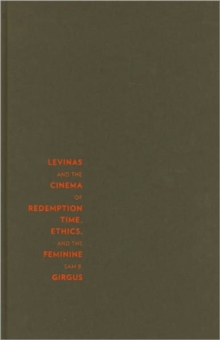 Levinas and the Cinema of Redemption