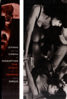 Levinas and the Cinema of Redemption
