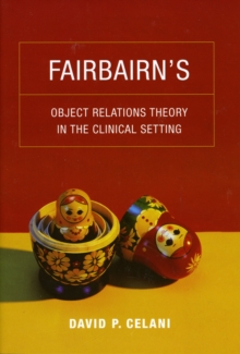 Image for Fairbairn's object relations theory in the clinical setting