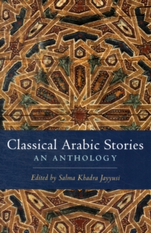 Image for Classical Arabic stories  : an anthology