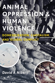 Image for Animal Oppression and Human Violence