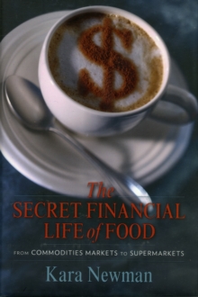 Image for The Secret Financial Life of Food
