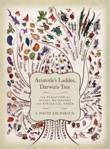Aristotle's Ladder, Darwin's Tree