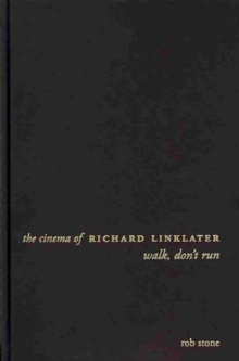 Cinema of Richard Linklater