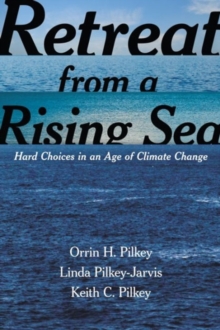 Image for Retreat from a rising sea  : hard choices in an age of climate change