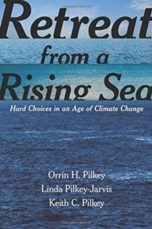 Image for Retreat from a Rising Sea : Hard Choices in an Age of Climate Change