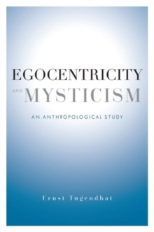 Image for Egocentricity and Mysticism : An Anthropological Study