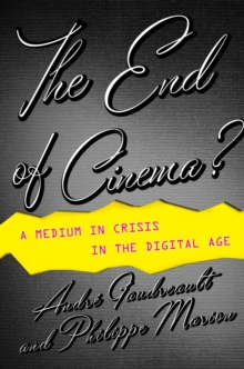 End of Cinema?