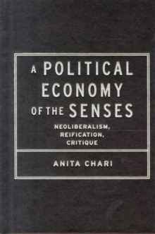 Political Economy of the Senses
