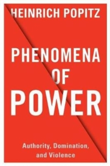 Image for Phenomena of Power
