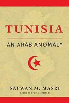 Image for Tunisia  : an Arab anomaly