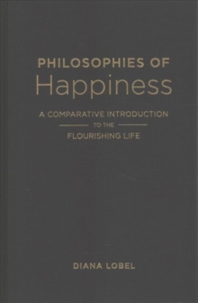 Philosophies of Happiness