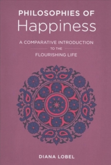 Philosophies of Happiness