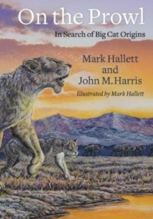 Image for On the Prowl : In Search of Big Cat Origins