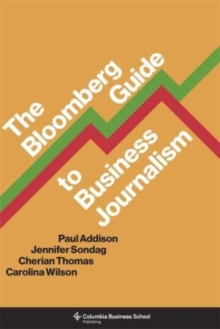 Image for The Bloomberg Guide to Business Journalism