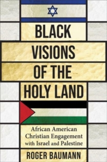 Image for Black Visions of the Holy Land
