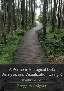 Image for A Primer in Biological Data Analysis and Visualization Using R