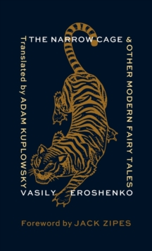 Narrow Cage and Other Modern Fairy Tales