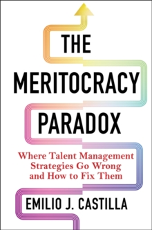 Image for The Meritocracy Paradox