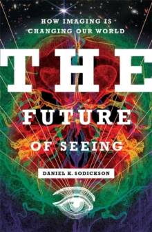 Image for The Future of Seeing
