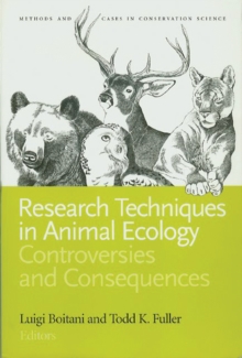 Image for Research techniques in animal ecology: controversies and consequences