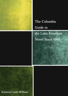 Image for The Columbia guide to the Latin American novel since 1945