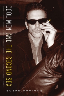 Image for Cool men and the second sex