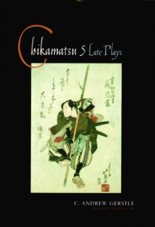 Image for Chikamatsu: five late plays