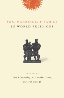 Image for Sex, marriage, and family in world religions