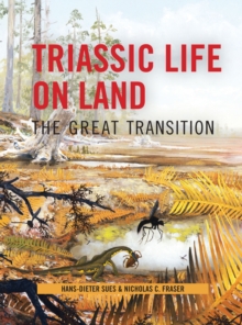 Image for Triassic life on land: the great transition