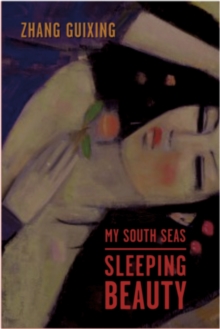 Image for My South Seas sleeping beauty: a tale of memory and longing